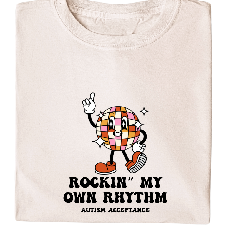 Rockin’ My Own Rhythm T Shirt | Autism Acceptance Tee UK