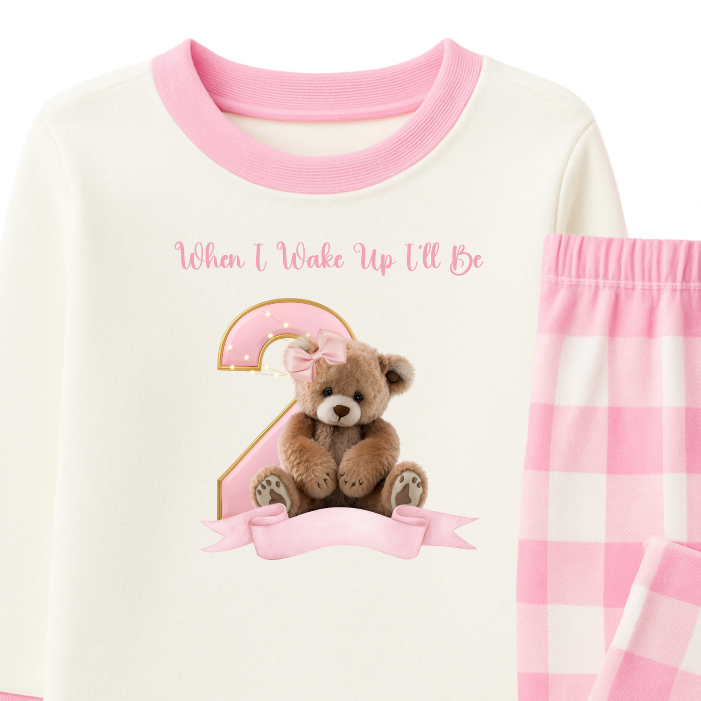 Personalised “When I Wake Up I Will Be…” Birthday Pyjamas | Girls Teddy & Design