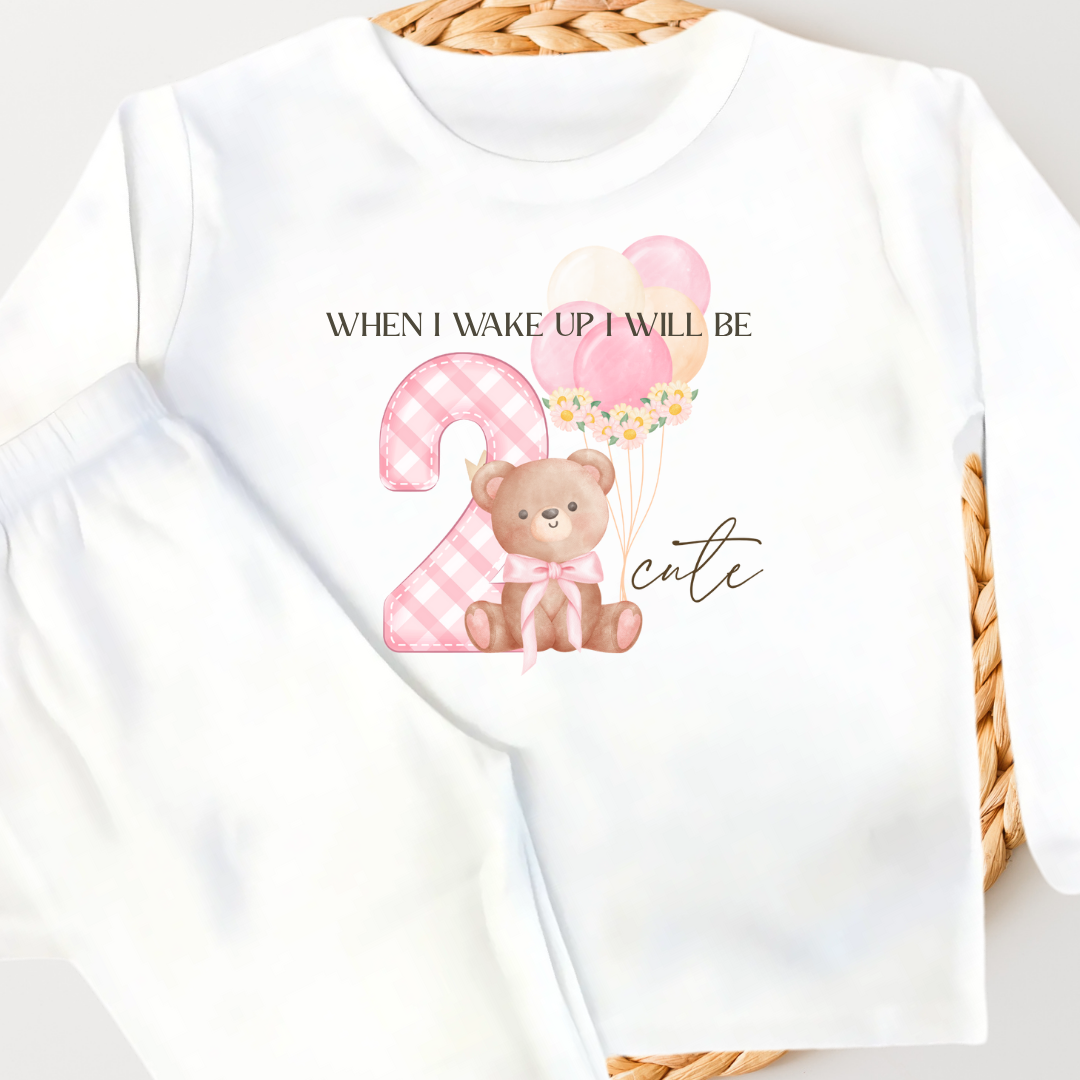 Personalised Birthday Pyjamas | When I Wake Up I Will be 2 Cute