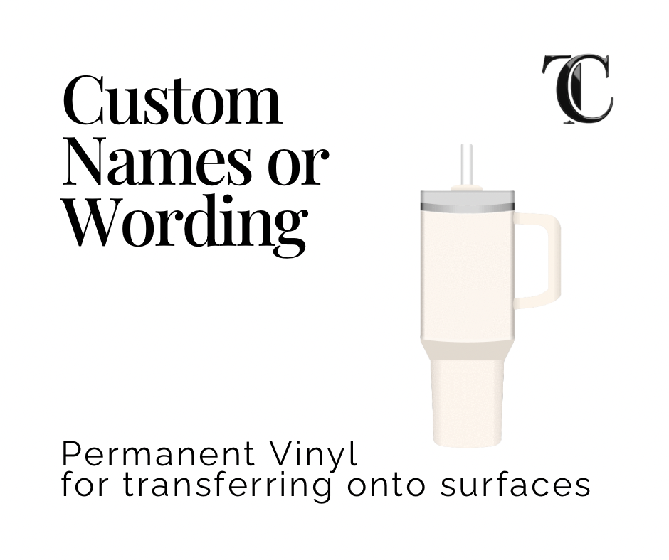 Custom Vinyl Names / Wordings - Permanent Adhesive Vinyl