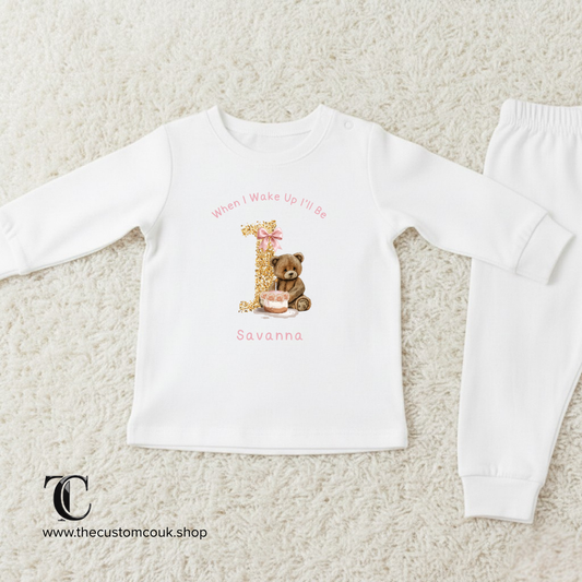 When I Wake Up I’ll Be One - Personalised Girls Birthday Pyjamas - Teddy Bear Cake Design