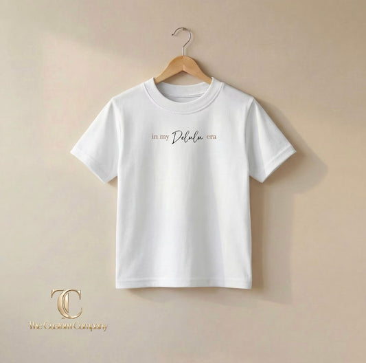 In My Delulu Era Slogan T-Shirt - Minimalist Design