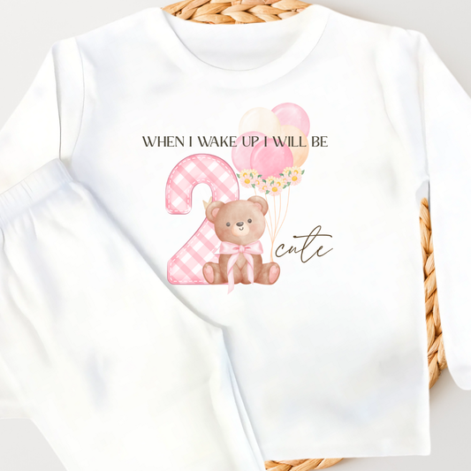 Personalised Birthday Pyjamas | When I Wake Up I Will be 2 Cute
